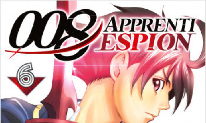 Chronique Manga: 008 - Apprenti Espion # 06